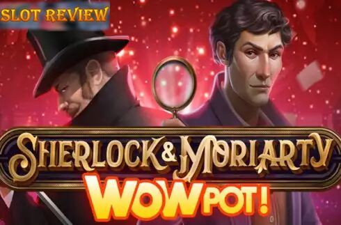 Sherlock and Moriarty WowPot Slot Review